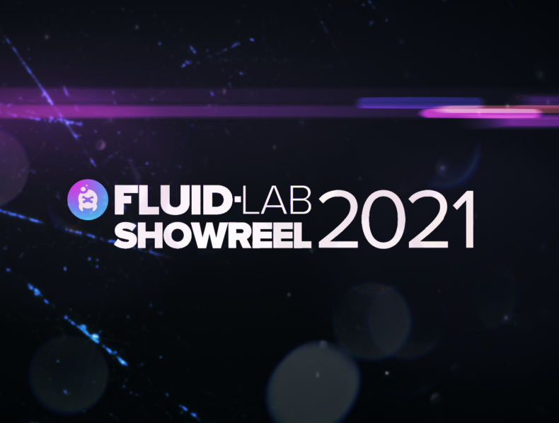 The Fluid-Lab Showreel 2021